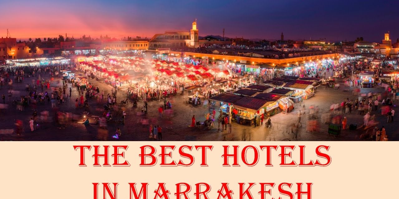 TOP 5 HOTELS IN MOROCCO